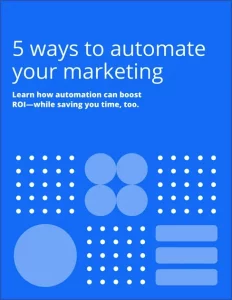 Automate your marketing